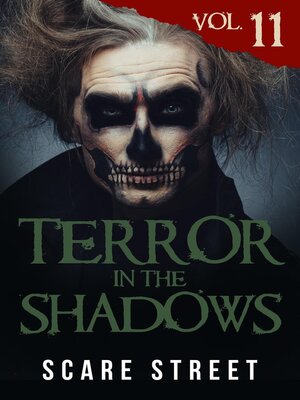 cover image of Terror in the Shadows Volume 11